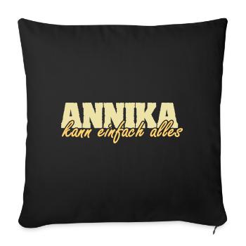 Spruch Annika - Sofakissenbezug 45 x 45 cm - Schwarz - Vorne