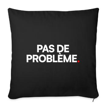 Pas de problème - Housse de coussin décorative 45 x 45 cm - noir - Devant