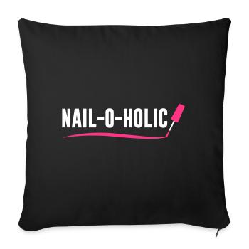 Nail o Holic - Nail Artist - Nailart - Nails - Sofa pillowcase 17,3'' x 17,3'' (45 x 45 cm) - black - Front