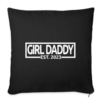 Girl Daddy Est. 2023 Baby Shower Pregnancy Reveal - Sofa pillowcase 17,3'' x 17,3'' (45 x 45 cm) - black - Front