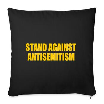 stand against antisemitism - Sofa pillowcase 17,3'' x 17,3'' (45 x 45 cm) - black - Front