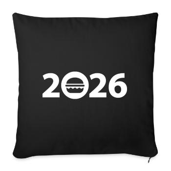 Burgers 2026, hamburgers 2026, fast food 2026 - Sofa pillowcase 17,3'' x 17,3'' (45 x 45 cm) - black - Front