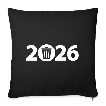 Trash 2026, Waste 2026, Dirt 2026 - Sofa pillowcase 17,3'' x 17,3'' (45 x 45 cm) - black - Front