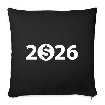 Dollar 2026, Billionaire, Millionaire, Profit - Sofa pillowcase 17,3'' x 17,3'' (45 x 45 cm) - black - Front