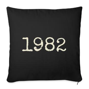 Geburtstagsgeschenk 1982 – Großartig seit 1982 - Sofakissenbezug 45 x 45 cm - Schwarz - Vorne