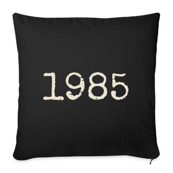 Cadeau Anniversaire 1985 - Génial depuis 1985 - Housse de coussin décorative 45 x 45 cm - noir - Devant