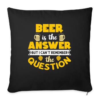 La biere est la reponse - Housse de coussin décorative 45 x 45 cm - noir - Devant