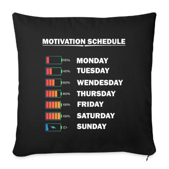 Funny Motivation Schedule T-Shirt Men Woman Kids - Sofa pillowcase 17,3'' x 17,3'' (45 x 45 cm) - black - Front