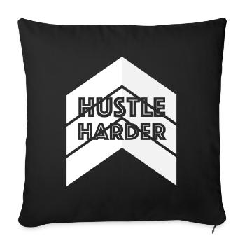 Hustle Harder | Business, Geld, Anzug, Job - Sofakissenbezug 45 x 45 cm - Schwarz - Vorne