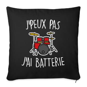 J'peux pas j'ai batterie - Housse de coussin décorative 45 x 45 cm - noir - Devant