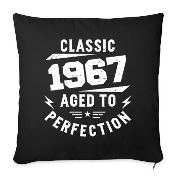 1967 Classic 1967 Geburtstagsgeschenk 1967 Jahrgang - Sofakissenbezug 45 x 45 cm - Schwarz - Vorne