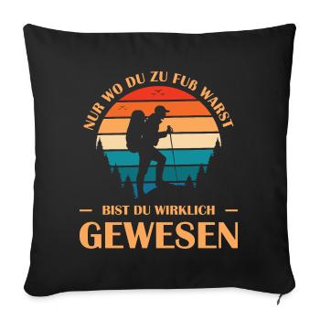 Hiking Sayings Hiker Hiking Outfits - Sofa pillowcase 17,3'' x 17,3'' (45 x 45 cm) - black - Front