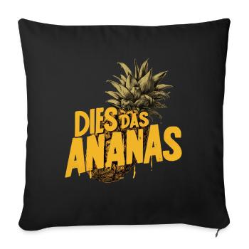 THIS THE PINEAPPLE – Funny Saying Pineapple - Sofa pillowcase 17,3'' x 17,3'' (45 x 45 cm) - black - Front