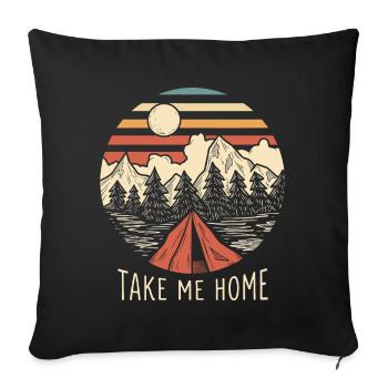 Montagnes - Ramène-moi à la maison - Housse de coussin décorative 45 x 45 cm - noir - Devant