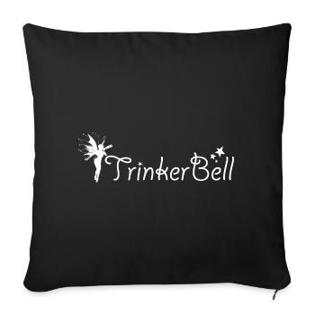 Trinkerbell Fairy Fee Lustiger Alkohol Spruch - Sofakissenbezug 45 x 45 cm - Schwarz - Vorne