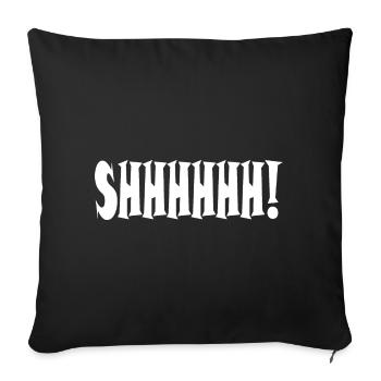 Chut ! Typographie minimaliste - Housse de coussin décorative 45 x 45 cm - noir - Devant