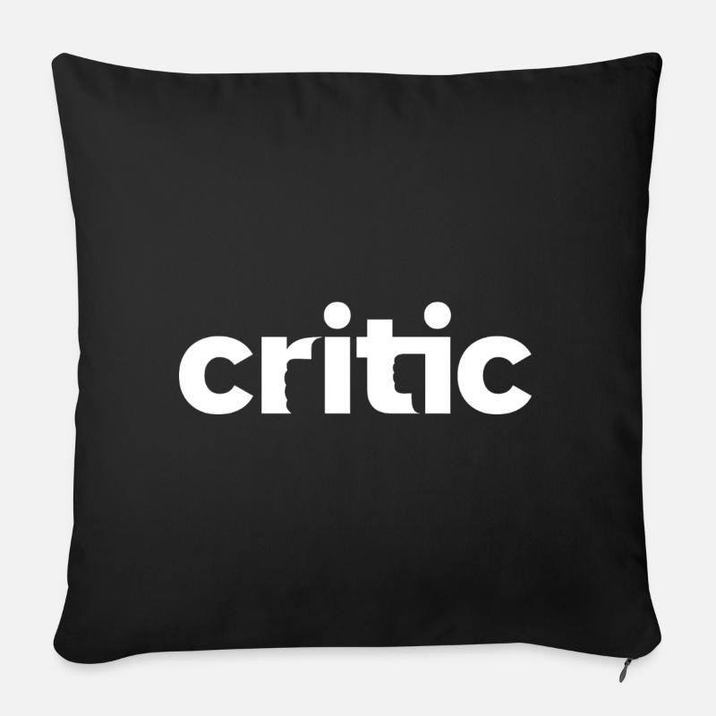 Critic - Kritiker - Sofakissenbezug 45 x 45 cm - Schwarz