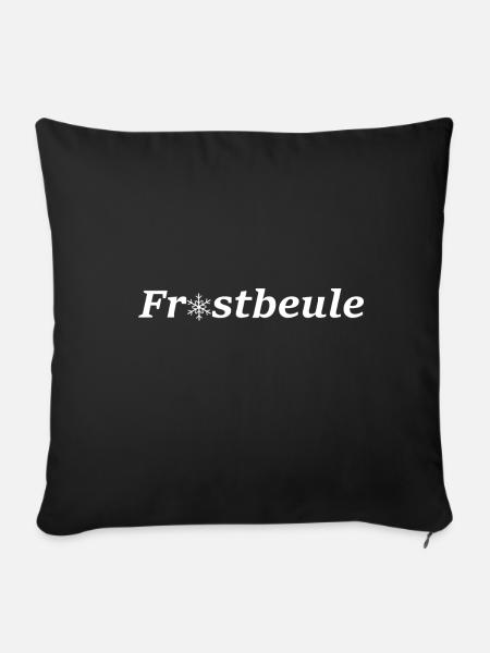 Frostbeule - Fr*stbeuel - Sofakissenbezug 45 x 45 cm - Schwarz
