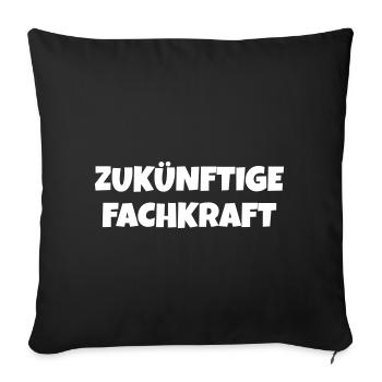 Gift for apprentices: future specialist - Sofa pillowcase 17,3'' x 17,3'' (45 x 45 cm) - black - Front