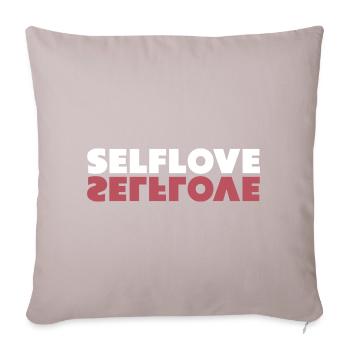 Selflove and self-confidence, independent - Sofa pillowcase 17,3'' x 17,3'' (45 x 45 cm) - light taupe - Front