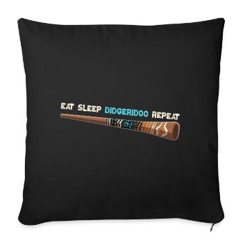 Eat Sleep Didgeridoo Repeat - Sofa pillowcase 17,3'' x 17,3'' (45 x 45 cm) - black - Front