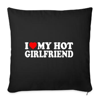 i love my hot girlfriend - Housse de coussin décorative 45 x 45 cm - noir - Devant