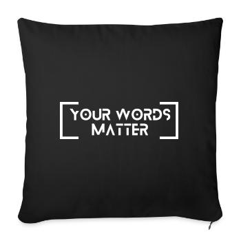 Orthophonie Yout Words Matter - Housse de coussin décorative 45 x 45 cm - noir - Devant