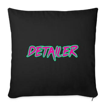 Car Detailer, Car Lover, Vehicle Detailer - Sofa pillowcase 17,3'' x 17,3'' (45 x 45 cm) - black - Front