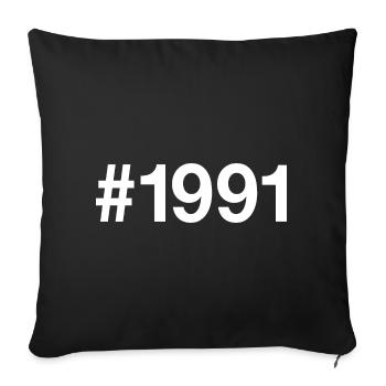 1991 Jahrgang 35 Jahre alt 35. Geburtstag - Sofakissenbezug 45 x 45 cm - Schwarz - Vorne
