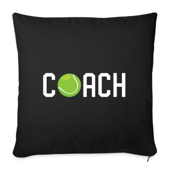 Tennis Coach - Sofa pillowcase 17,3'' x 17,3'' (45 x 45 cm) - black - Front