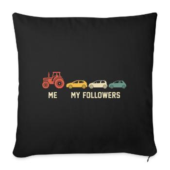 Moi et mes followers tracteur drôle cadeau pour agriculteur - Housse de coussin décorative 45 x 45 cm - noir - Devant