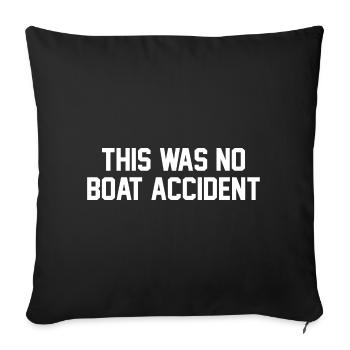 Jaws This Was No Boat Accident Quote - Sofa pillowcase 17,3'' x 17,3'' (45 x 45 cm) - black - Front