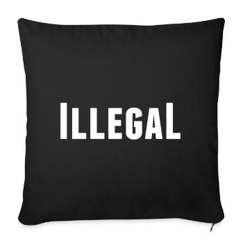 illégalement illégal illégal - Housse de coussin décorative 45 x 45 cm - noir - Devant