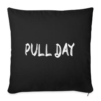 Pull day - Sofa pillowcase 17,3'' x 17,3'' (45 x 45 cm) - black - Front