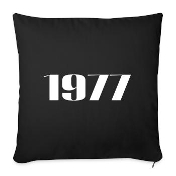 1977 - Gift born in 1977 - Sofa pillowcase 17,3'' x 17,3'' (45 x 45 cm) - black - Front