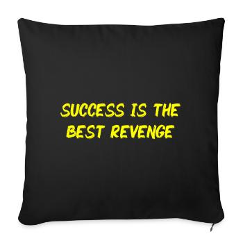 Success is the best revenge - GLD - Sofa pillowcase 17,3'' x 17,3'' (45 x 45 cm) - black - Front