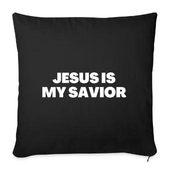 Jesus Is My Savior - Christian Quotes - Sofa pillowcase 17,3'' x 17,3'' (45 x 45 cm) - black - Front