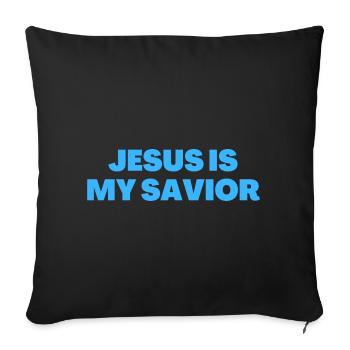 Jesus Is My Savior - Christian Quotes - Sofa pillowcase 17,3'' x 17,3'' (45 x 45 cm) - black - Front