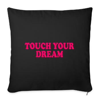 touch you dream - Housse de coussin décorative 45 x 45 cm - noir - Devant