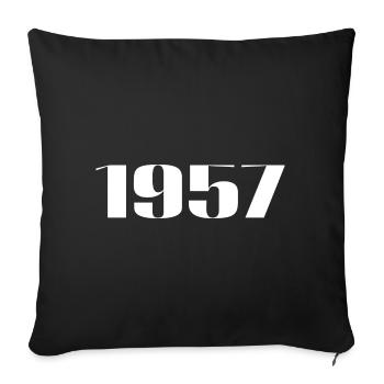 1957 - Cadeau né en 1957 - Housse de coussin décorative 45 x 45 cm - noir - Devant