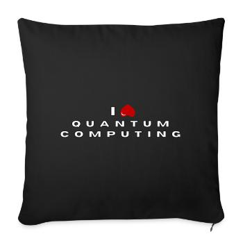 I hate Quantum Computing - Sofa pillowcase 17,3'' x 17,3'' (45 x 45 cm) - black - Front