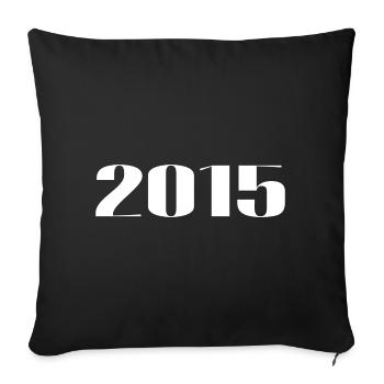 2015 - Gift born in 2015 - Sofa pillowcase 17,3'' x 17,3'' (45 x 45 cm) - black - Front