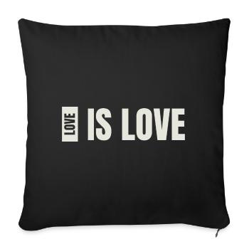 love is love - Sofakissenbezug 45 x 45 cm - Schwarz - Vorne