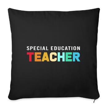 Special Needs School Teacher Special Education Pedagogue - Sofa pillowcase 17,3'' x 17,3'' (45 x 45 cm) - black - Front