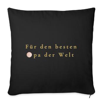 Für den Besten Opa der Welt – Goldene Schrift - Sofakissenbezug 45 x 45 cm - Schwarz - Vorne