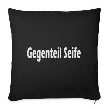 Gegenteil Seife - Sofakissenbezug 45 x 45 cm - Schwarz - Vorne