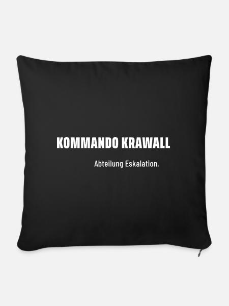 Kommando Krawall. Abteilung Eskalation. Pegelfest. - Sofakissenbezug 45 x 45 cm - Schwarz