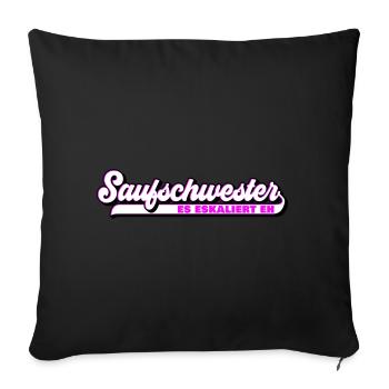 Farben änderbar | Saufschwester Saufen Sis - Sofakissenbezug 45 x 45 cm - Schwarz - Vorne