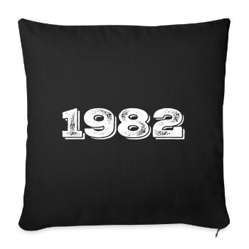 Geburtstagsgeschenk 1982 - 1982 - Sofakissenbezug 45 x 45 cm - Schwarz - Vorne