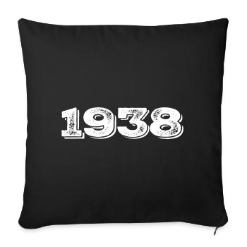 Birthday Gift 1938 - 1938 - Sofa pillowcase 17,3'' x 17,3'' (45 x 45 cm) - black - Front